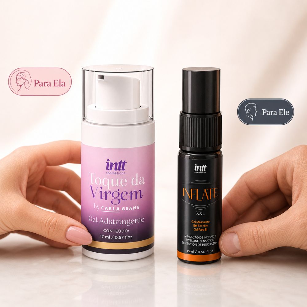 Kit Para ela Aperta e Para ele Aumenta Inflate e Toque da Virgem INTT gel casal